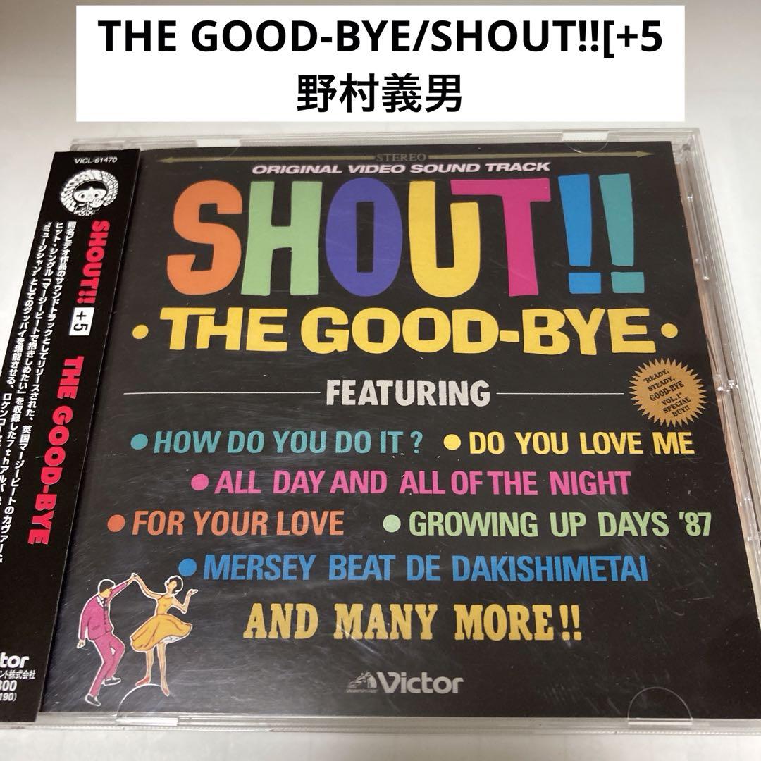 

[USED] THE GOOD-BYE/SHOUT!![+5]