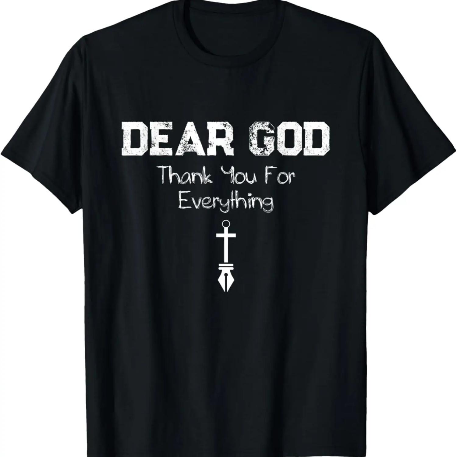 Dear God Thank You Christian Saying Quote T-Shirt S