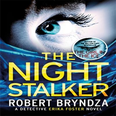 The Night Stalker by Robert Bryndza Paperback Book 9780751571295