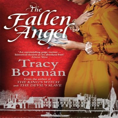 The Fallen Angel by Tracy Borman Paperback Book 9781473662551