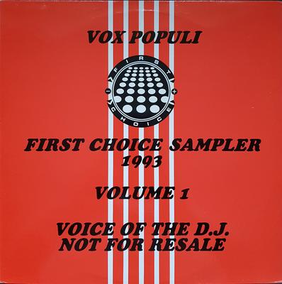12inch Record VARIOUS - Vox Populi: First Choice Sampler 19 VP1 First Choice 1993 UK Dance & Electronica Used