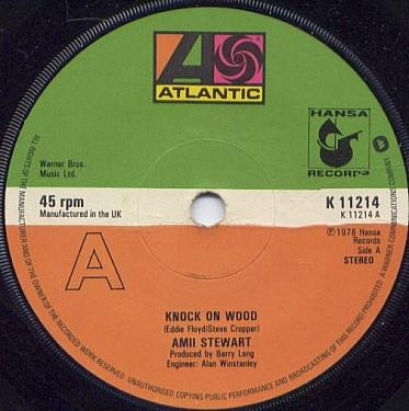 

7inch Record AMII STEWART - Knock On Wood K11214 Atlantic 1978 UK Soul/Funk Used