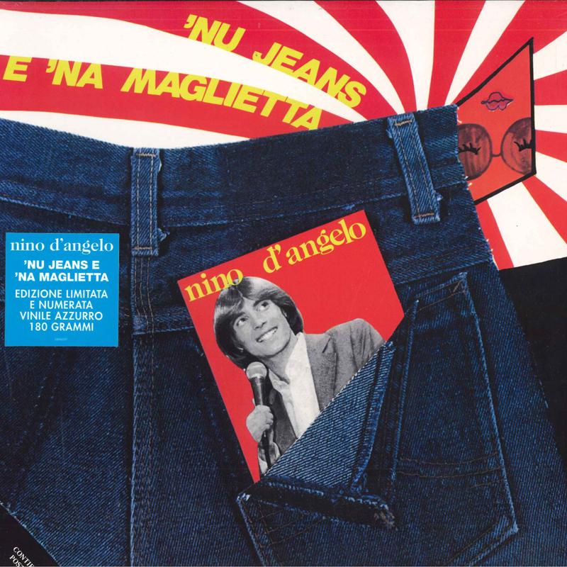 

LP Record NINO D ANGELO - Nu Jeans E Na Maglietta 538482501 BMG 2019 Italy Pop