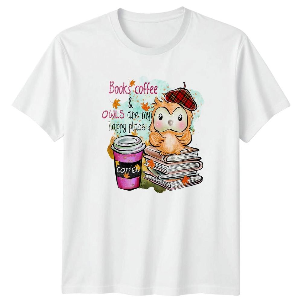 Books Coffee Owls Are Unisexs TShirt Owls Reading Birthday Gift For Her S