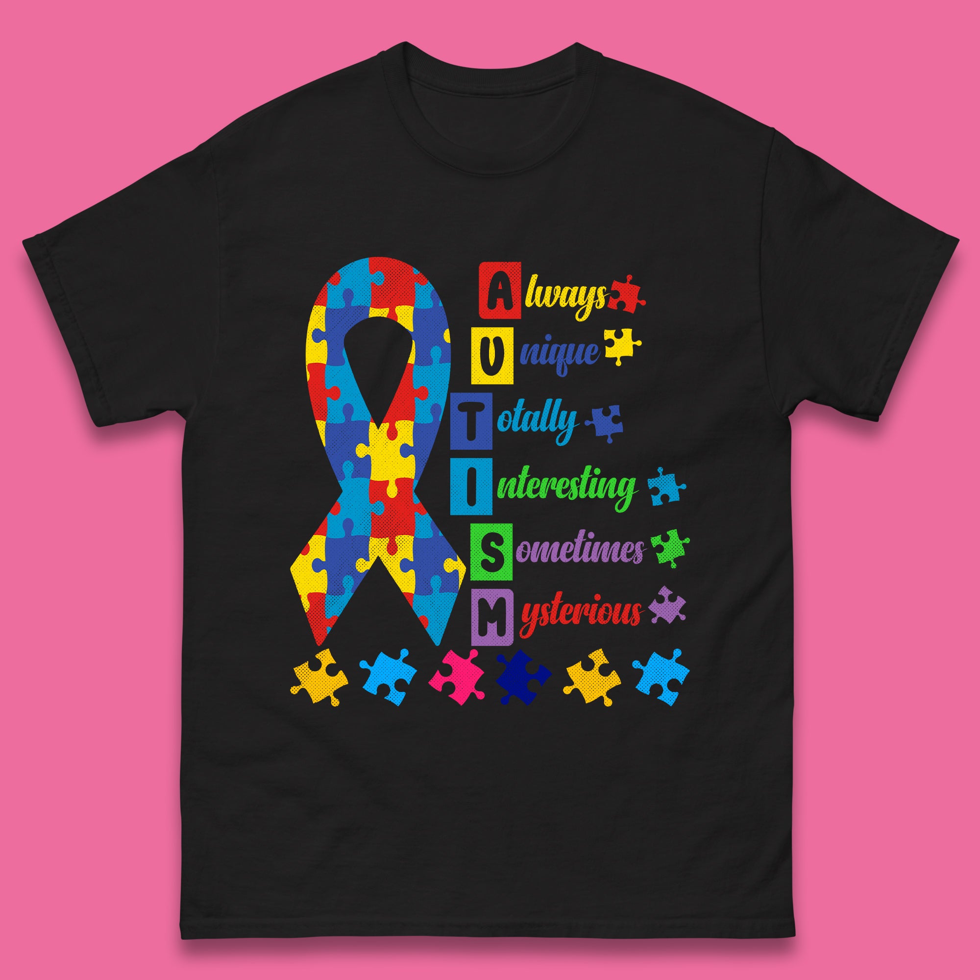 Autism Always Unique Mens T-Shirt Womens Tops Tees 2XL