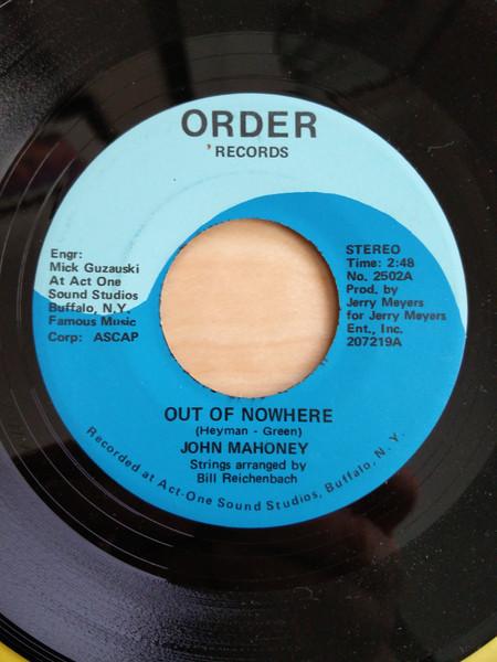 

7inch Record JOHN MAHONEY ( - Out Of Nowhere 207219 Order Records US Pop Used