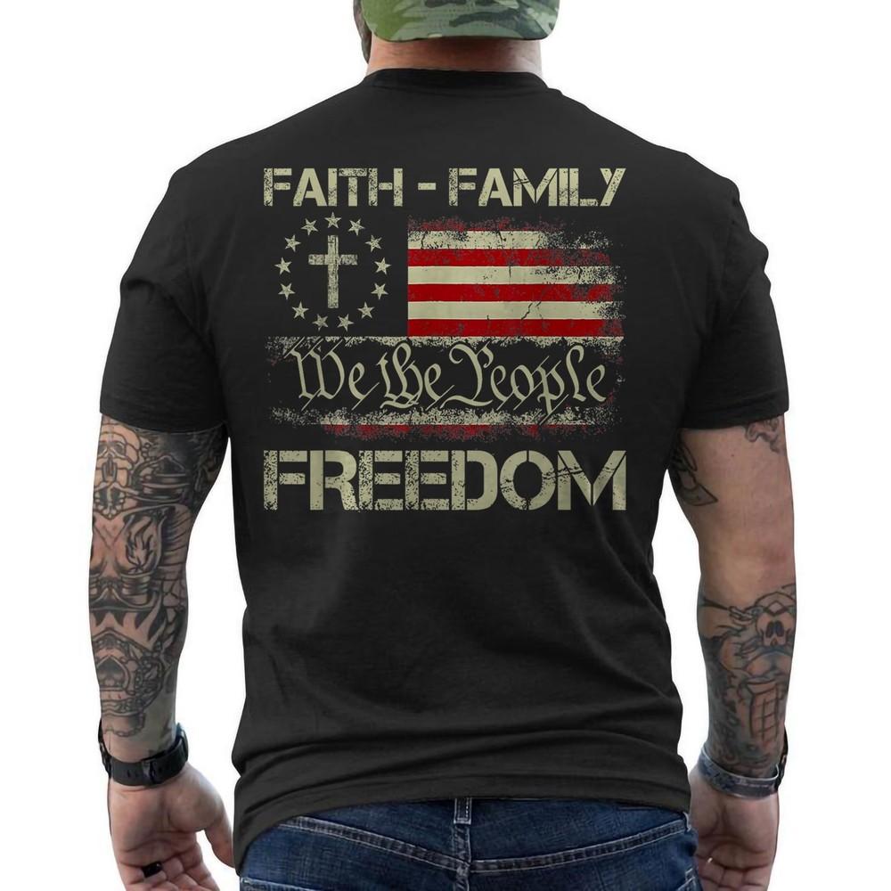 Faith Family Freedom Patriotic Christian Cross USA American Flag ON BACK