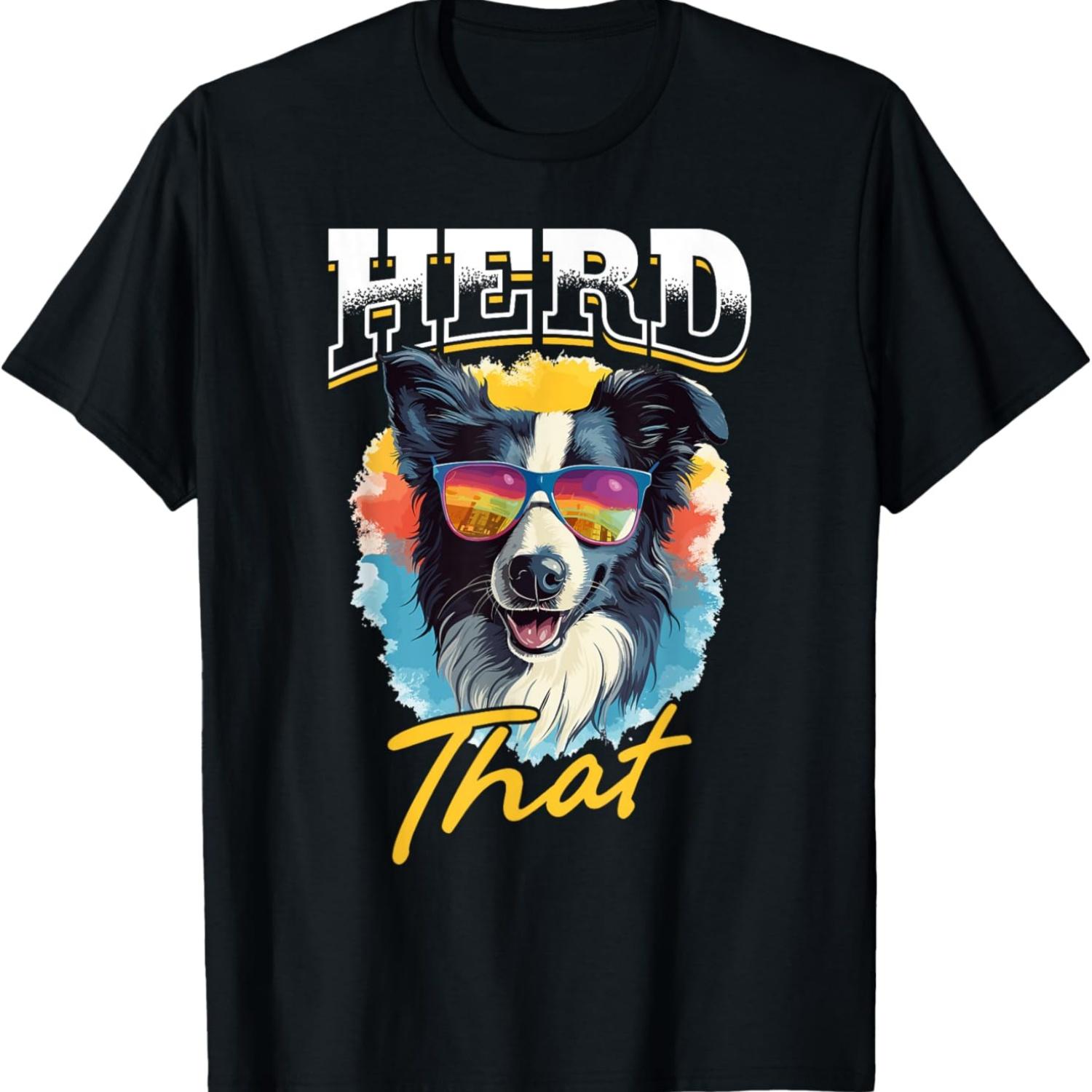 

Border Collie Dog - Herd That T-Shirt XXXXXL чёрный