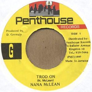 

7inch Record NANA MCLEAN - Trod On NONE Penthouse Recor 1997 Jamaica Reggae, Ska & Dub Used