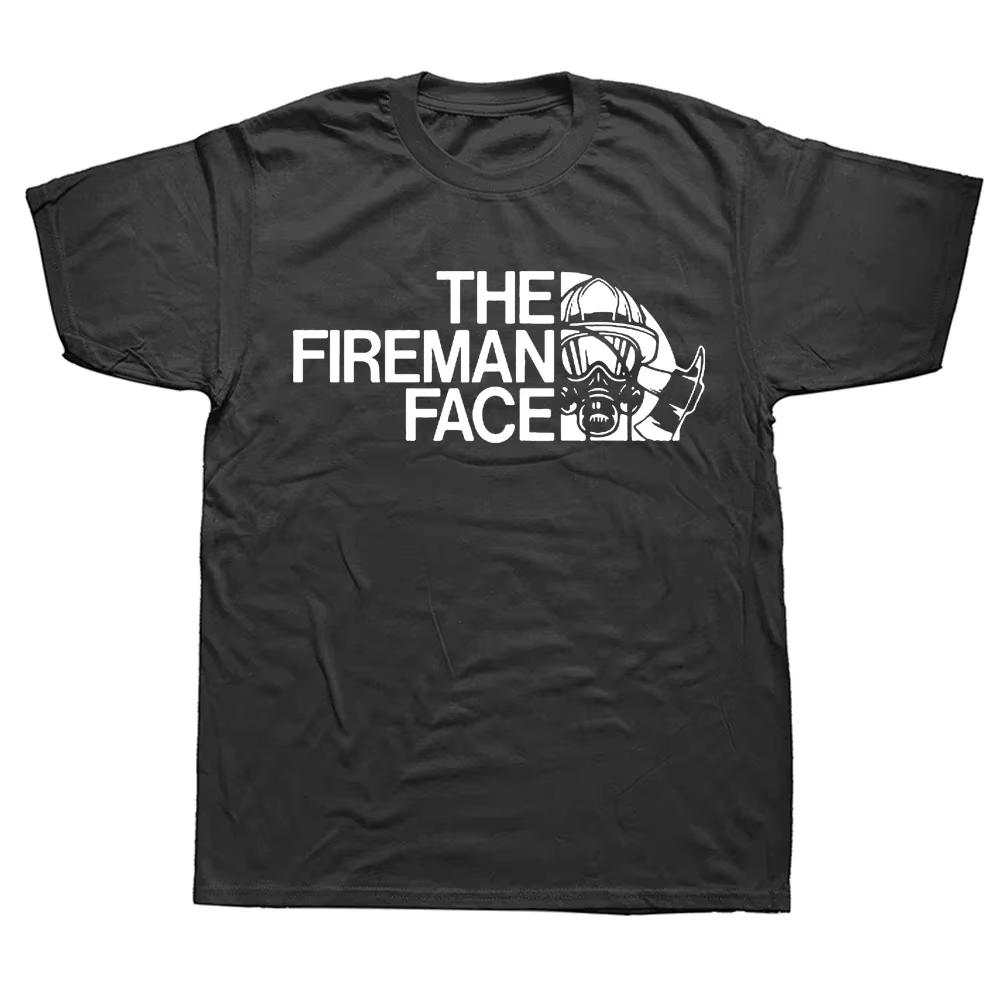 

Funny Gifts Fireman The Firefighter Face T Shirts Graphic Streetwear Short Sleeve Style Tshirt Mens Clothing Harajuku S