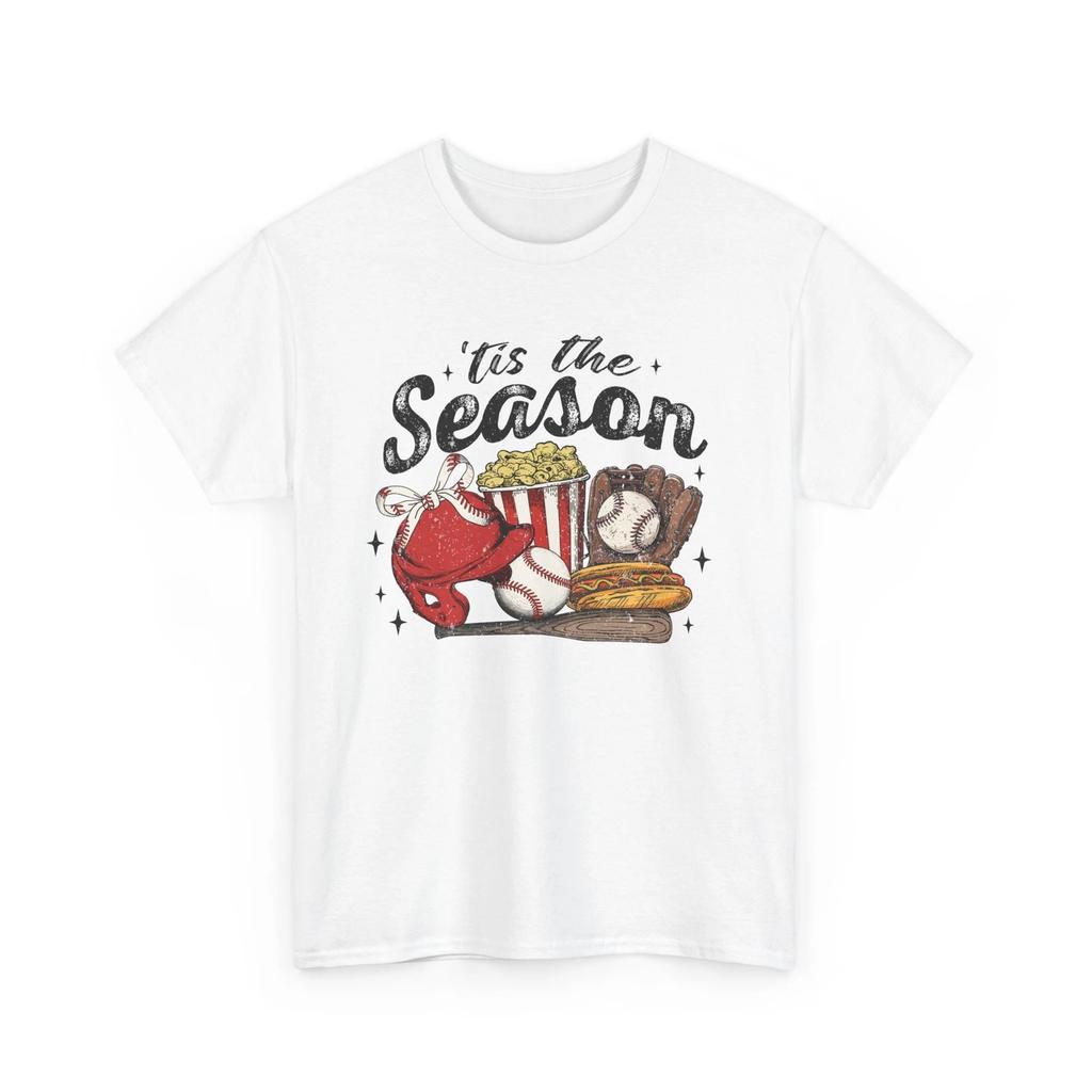 Baseball T-shirt Tops Tees Unisex | Funny Baseball Fan Tee | Tis the Season Baseball Shirt