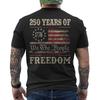 250 Years America Anniversary 1776 250th Birthday US Flag Unisex T-Shirt ON BACK
