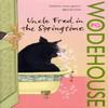 Uncle Fred In the Springtime by P.G. Wodehouse Paperback Book 9780099513841