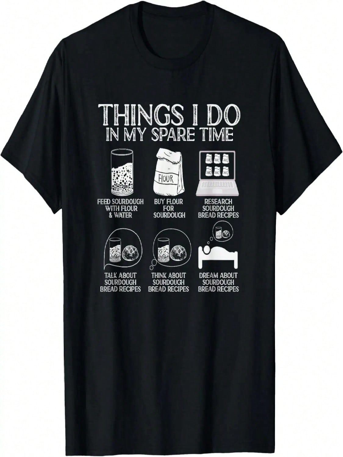 Things I Do In My Spare Time Sourdough Baker Bread Lover T-Shirt S разноцветный