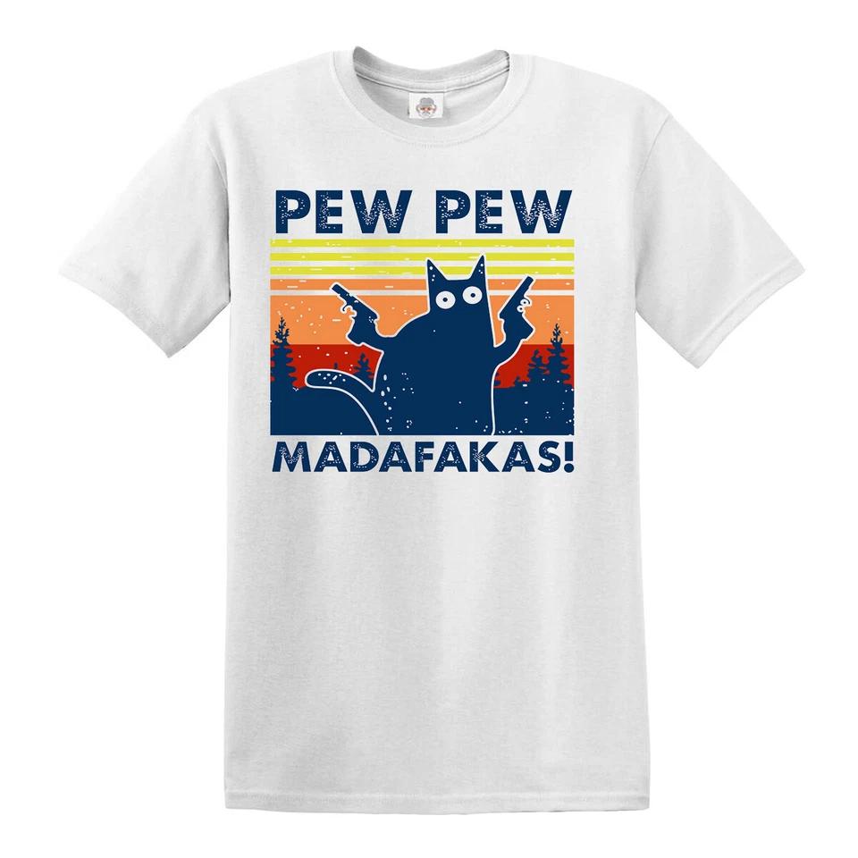 

PEW PEW MADAFAKAS Vintage Funny T-Shirt Cat Retro Kitten Xmas Gift Mens Ladies M