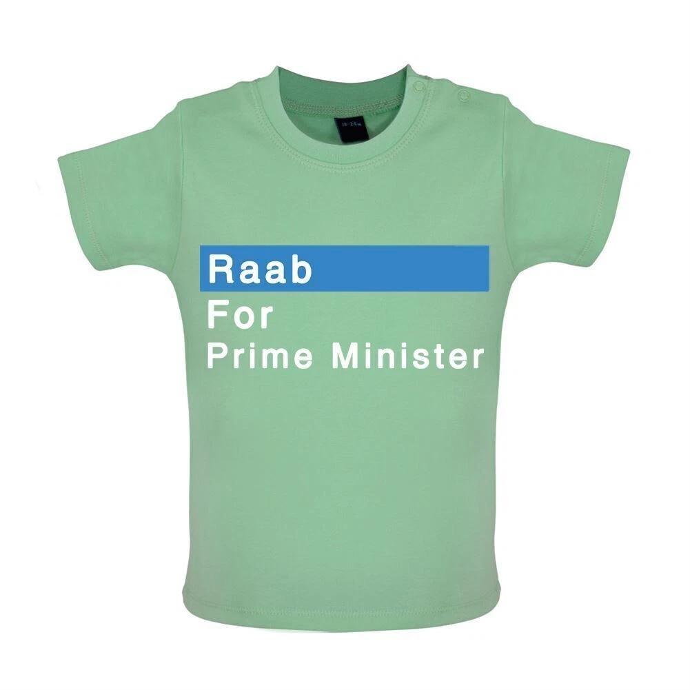 Raab For Prime Minister - Baby T-Shirt / Babygrow - Tory PM Dominic Choice 110