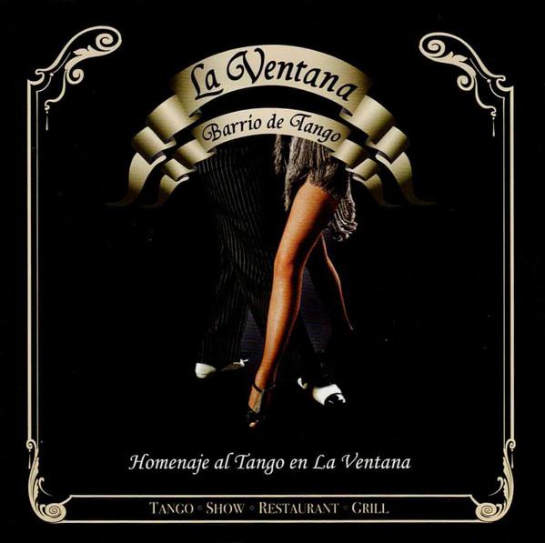 

CD LA VENTANA - Barrio De Tango 037302 Epsa Music 2003 Argentina Latin Used
