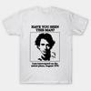 Avez-vous vu cet homme Jonathan Richman T-shirt Blanc Unisexe T-shirt Unisexe