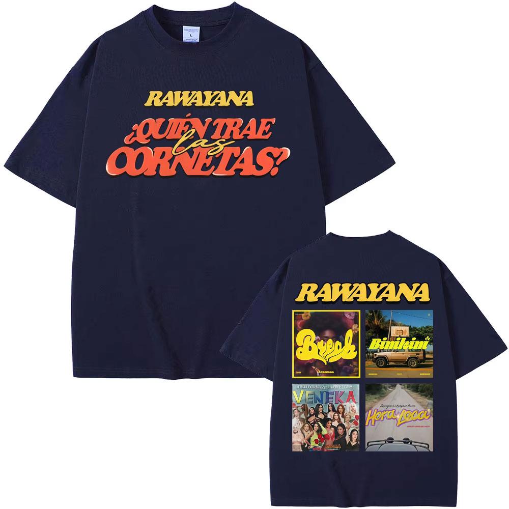 Band Rawayana Music Album 2026 Graphic T Shirt Men Women Fashion Vintage Short Sleeve Tshirts Cotton Crewneck Hip Hop Tshirt