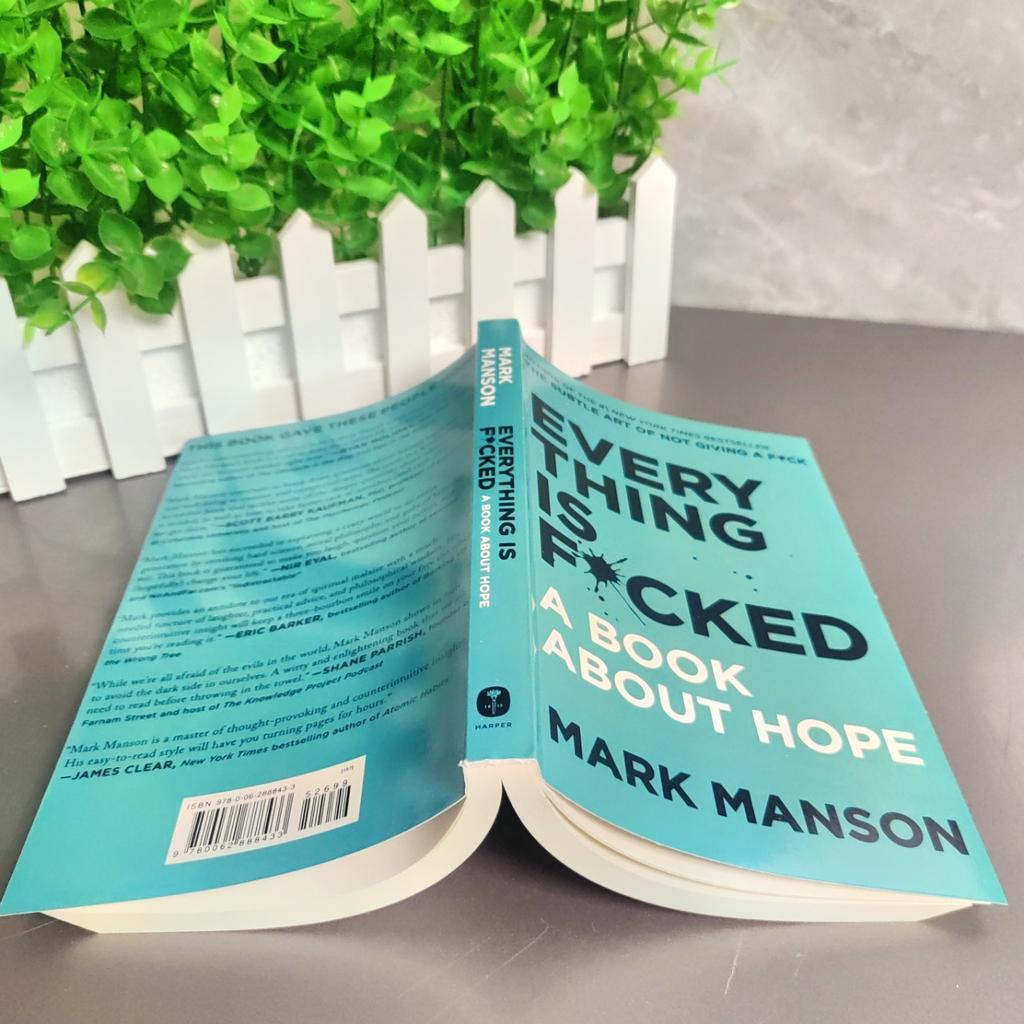 The Subtle Art of Not Giving A F*ck / Every Thing Is F*cked By Mark Manson Self Management Stress Relief Book