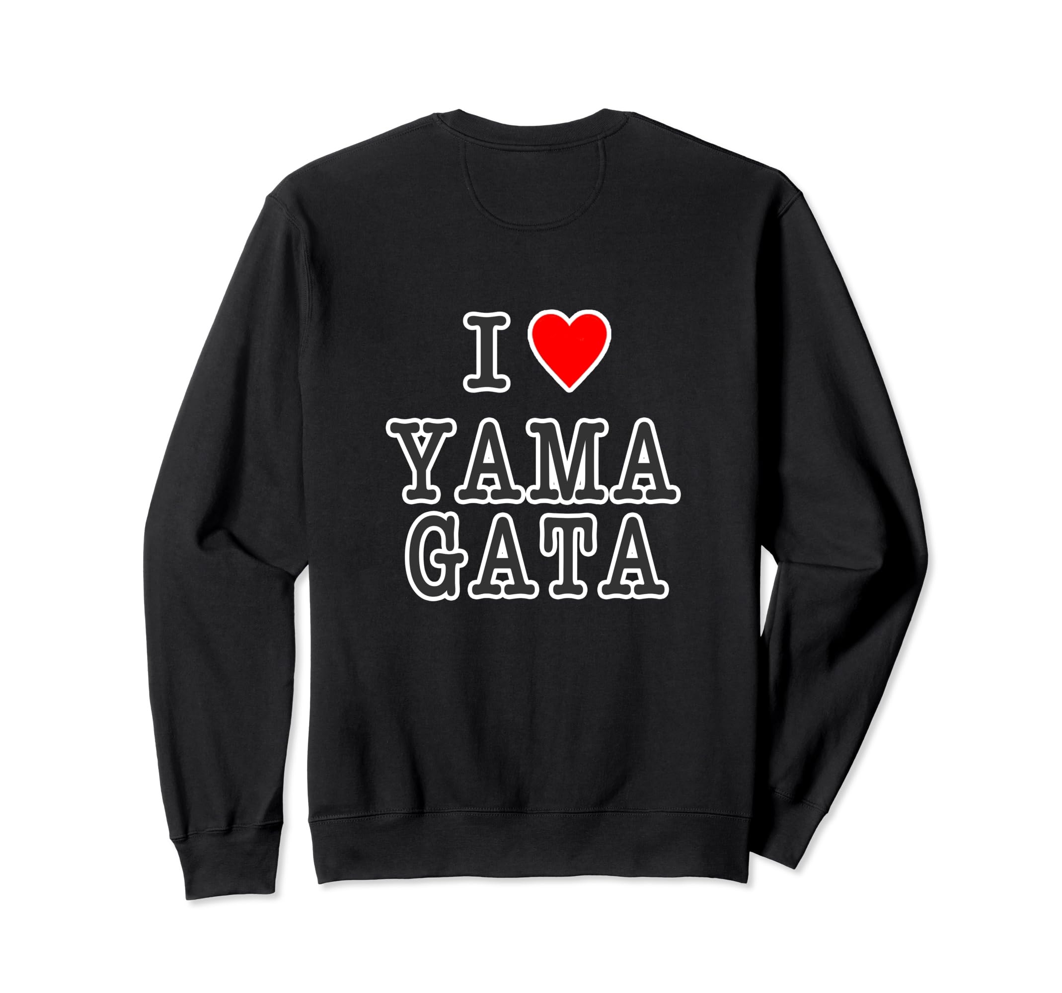 

Back print: I Love Yamagata (Heart) on the back. A great souvenir or gift. English sweatshirt.
