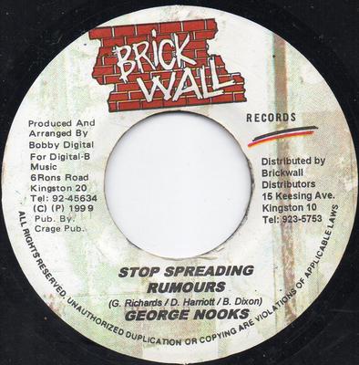 7inch Record GEORGE NOOKS - Stop Spreading Rumours NONE Brickwall Recor 1999 Jamaica Reggae, Ska & Dub Used
