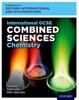 The Oxford International AQA Examinations: International GCSE Combined Sciences Chemistry Book