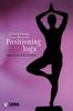 The Positioning Yoga : Balancing Acts Across Cultures Book