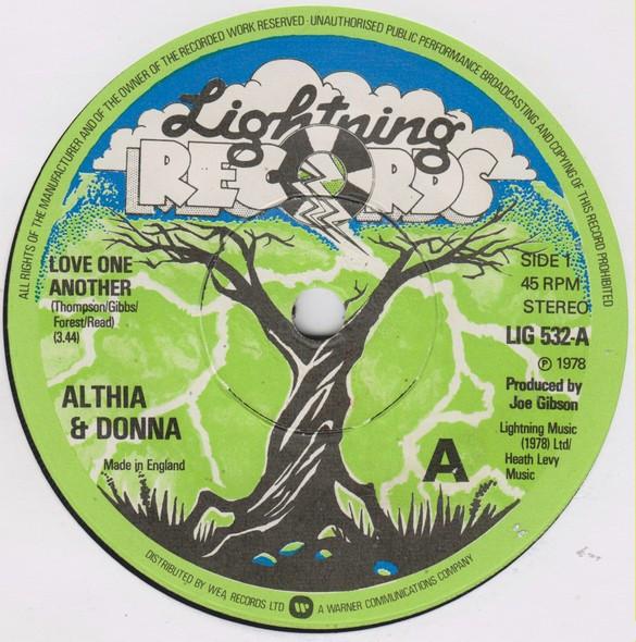 7inch Record ALTHEA  DONNA  THE MIGHTY TWO  Love One Another  Love One Another LIG532 Lightning Recor 1978 UK Reggae Ska  Dub Used