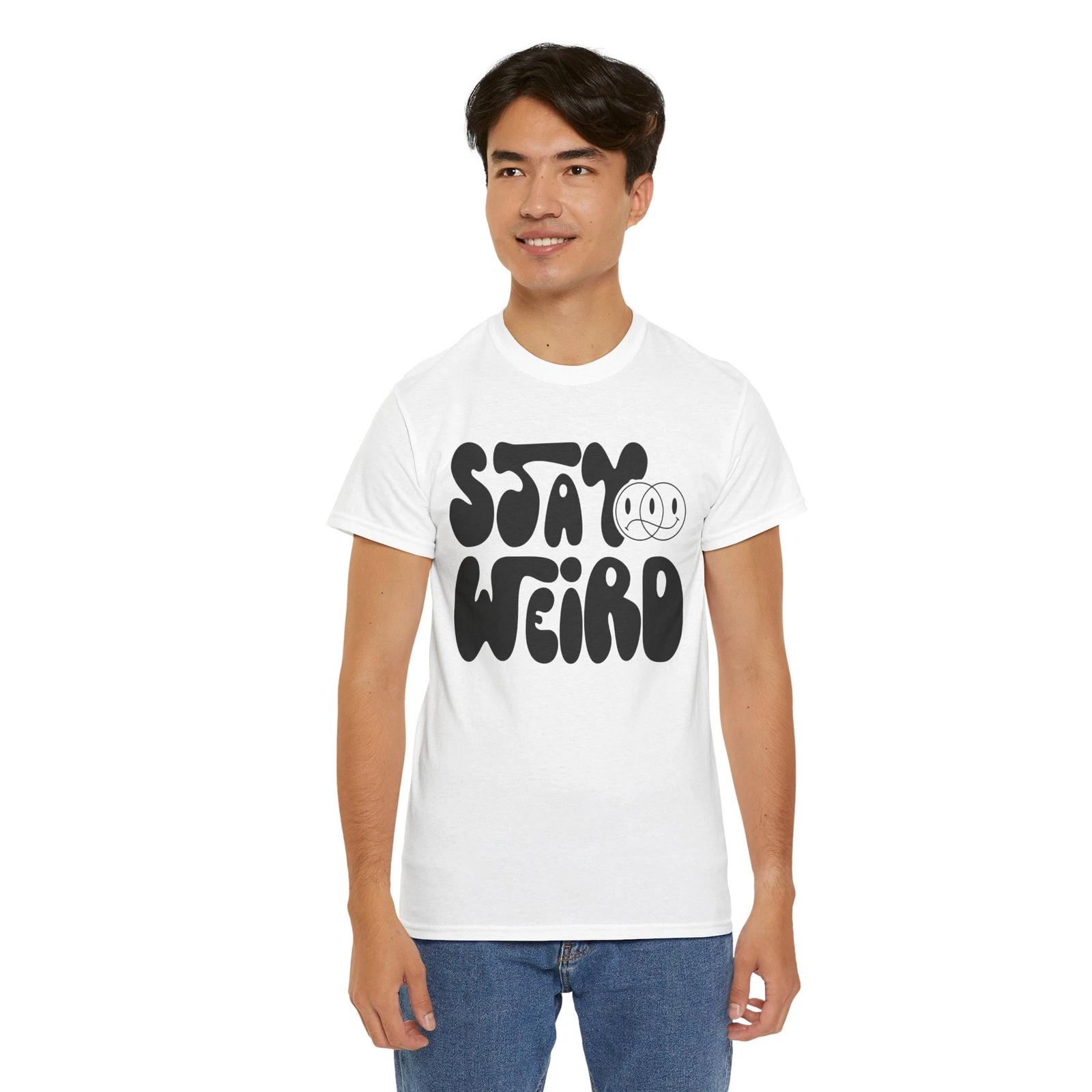 Keep It Weird T-Shirt | Express Yourself & Stay Different Tee | STAY WEIRD Shirt XL