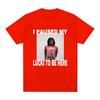 Ken Carson I Paused My Lucki To Be Here Tshirt Unisexs Fashion Retro Tshirt Casual Loose Short Sleeve Tshirt