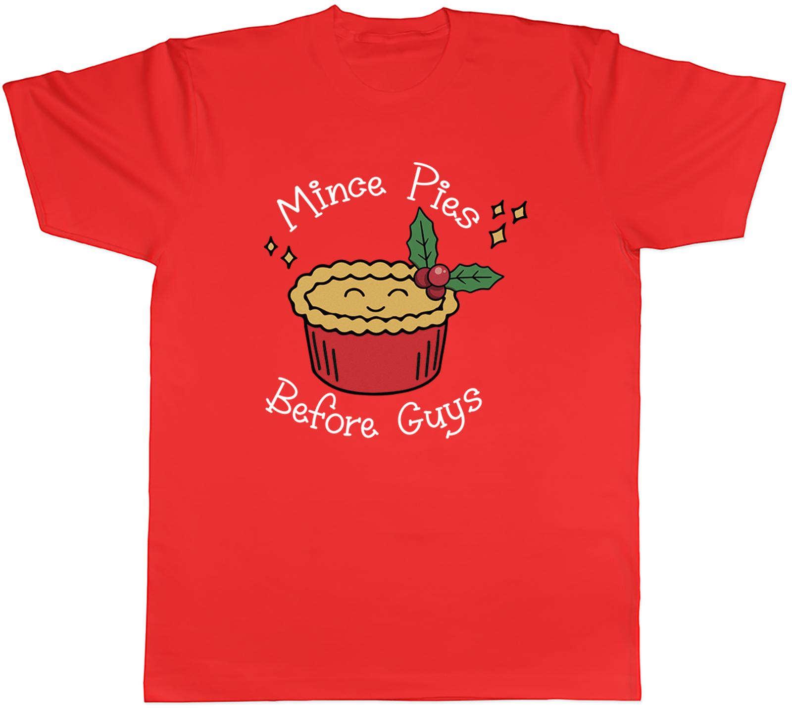 Christmas Xmas Unisexs TShirt Funny Mince Pies before Guys Unisex Tee Gift S