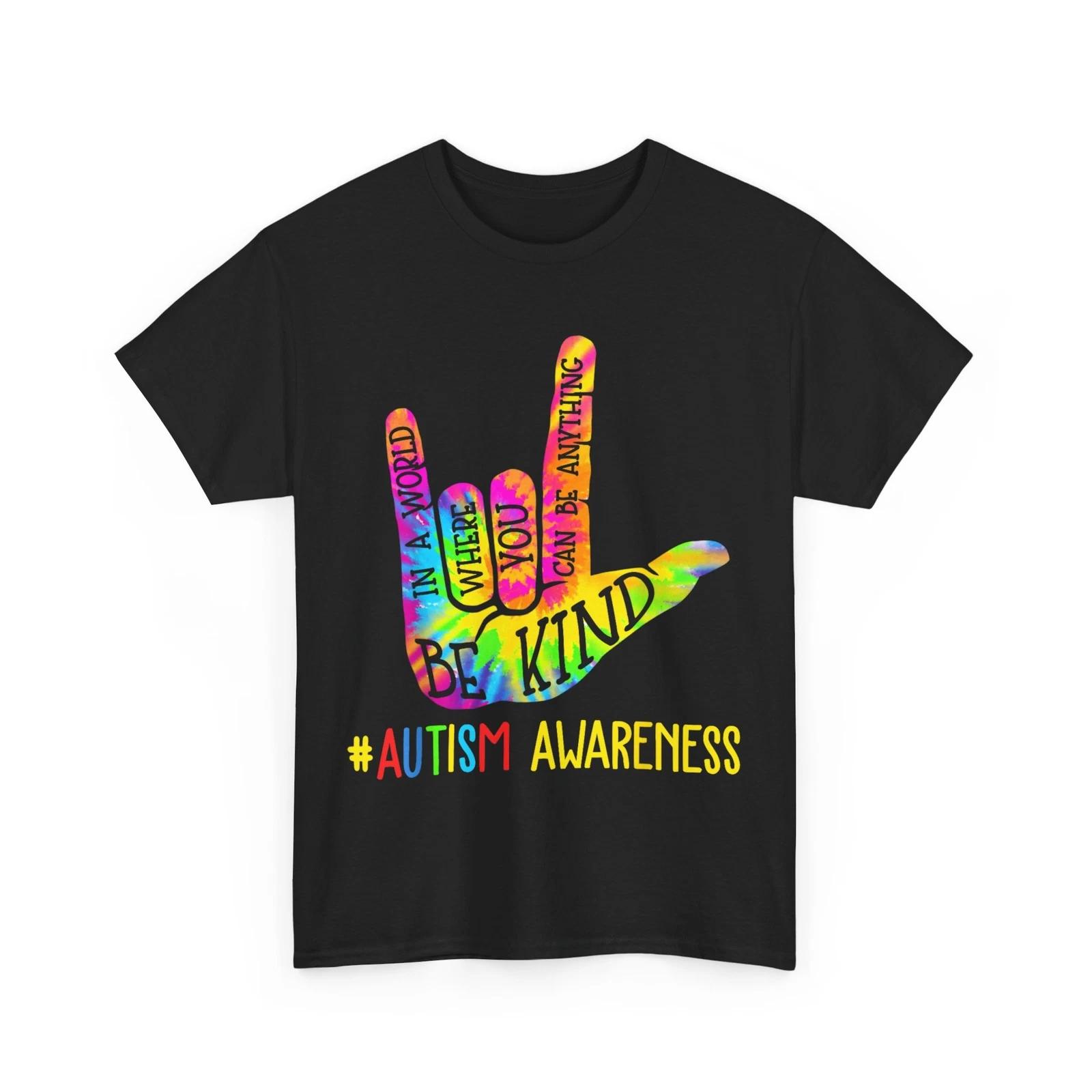 Autism Awareness Be Kind Shirt, ASL Love Sign Language Hand Tie Dye T-shirt XL