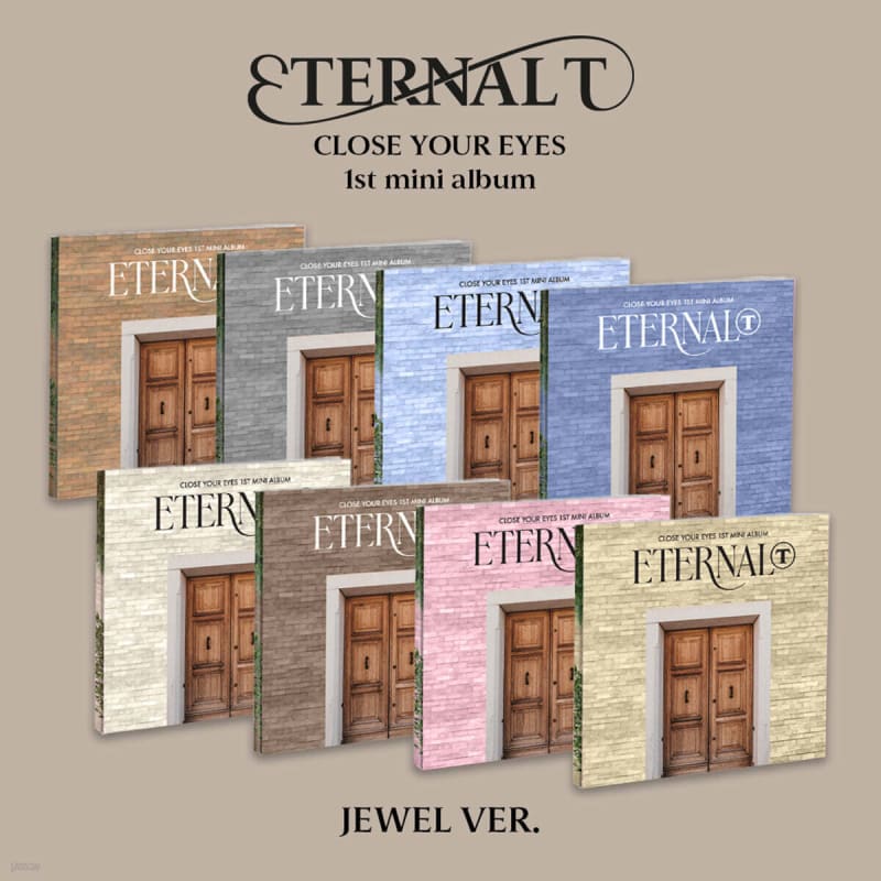 

CLOSE YOUR EYES - The 1st Mini Album [ETERNALT][JEWEL Ver.][1 out of 8 randomly sent]
