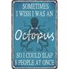 Funny Metal Signs Vintage Octopus Tin Sign Bathroom Kitchen Wall Decor