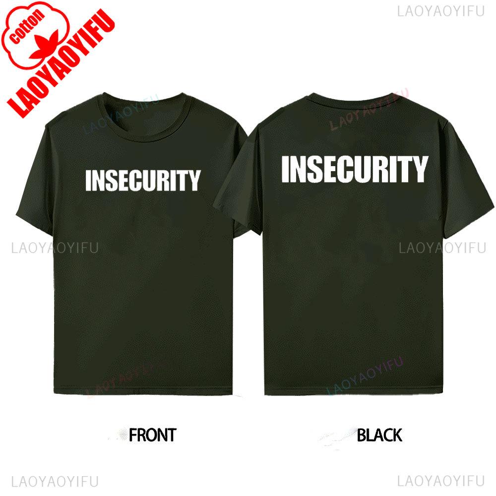 Insecurity TShirt Cotton Black Tee Front or Back Print Hand Screen Printed  Funny Anxiety TShirt Men Clothing Streetwear Tops