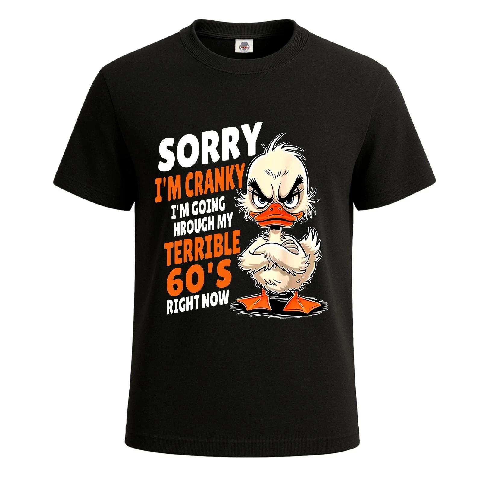 Sorry I m Cranky I m Going Through Unisex Graphic T-Shirt Print Novelty Tee Top XXL
