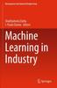 The Machine Learning In Industry Book