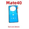Huawei Mate40e Back Cover Adhesive