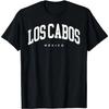 Los Cabos Mexico Vacation Varsity Style Travel Trip Group T-Shirt
