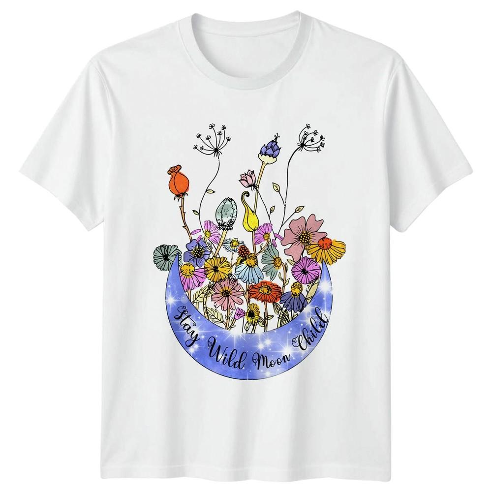 Stay Wild Moon Child Unisexs TShirt Boho Floral Nature Birthday Gift For Her S