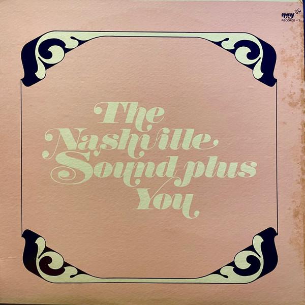 

LP Record UNKNOWN ARTIST The Nashville Sound Plus You Vol. NSY3 NSY Records US CountryFolk Used
