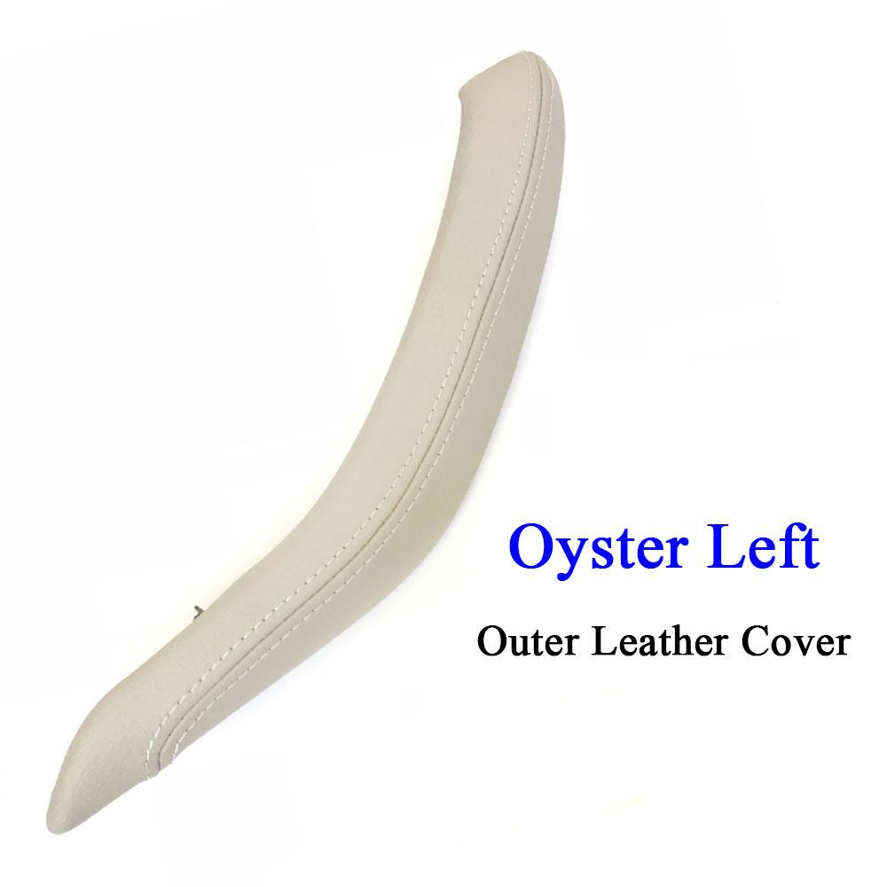 

F15 F16 черная внутренняя кожаная ручка пассажирской двери, внешняя крышка, замена накладки для BMW X5 X6 2014 2015 2016 2017 Left Oyster