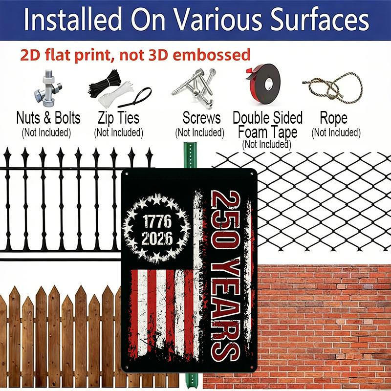 2D Flat Decorative 8×12 Inch Aluminum Plaque Metal Sign | 250 Years 1776-2026: Vintage Distressed US Flag Design; Honor 250th US Independence