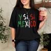Y Si Si Mexico Shirt, Mexico Soccer Fan Tee, Mexican Flag Football T Shirt