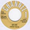 7inch Record COURTNEY PEDDLAR  Jah Love DKR086 Channel One 2012 US Reggae Ska  Dub Used