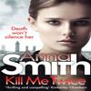 Kill Me Twice by Anna Smith Paperback Book 9781784294793