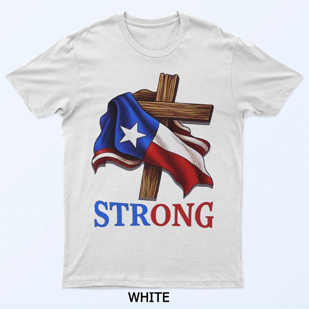 Strong Texas Flag Cross Christian Texas Pride 2025 T-Shirt