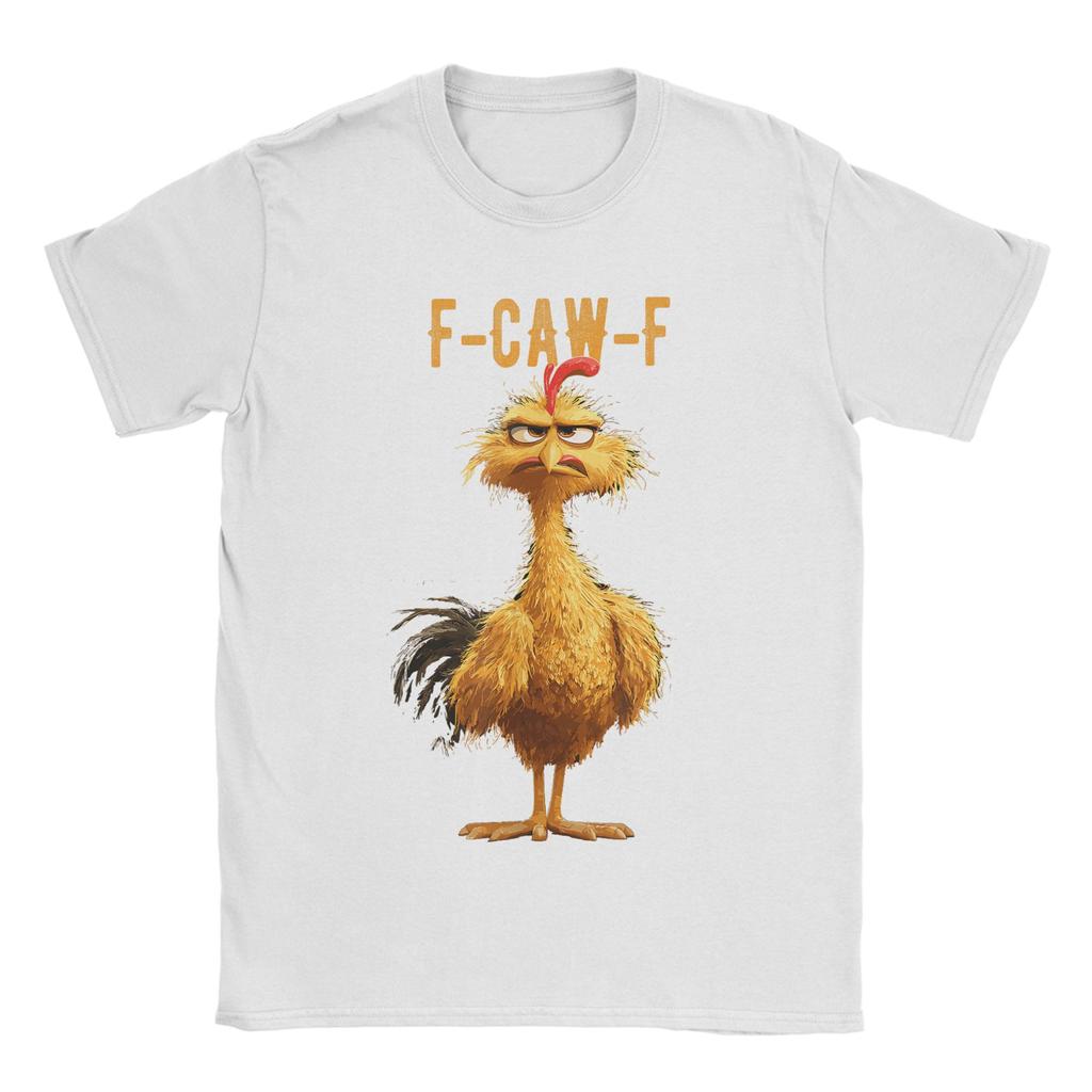 Funny F-Caw-F Chicken Meme Men T Shirts Dark Humor Unique Tee Shirt Short Sleeve Crewneck T-Shirts 100% Cotton Gift Clothing