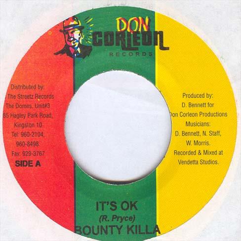 

7inch Record BOUNTY KILLER - It s Ok NONE Don Corleon Rec 2004 Jamaica Reggae, Ska & Dub Used